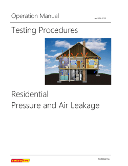 Testing Procedures Residential Pressure and Air Leakage Operation Manual