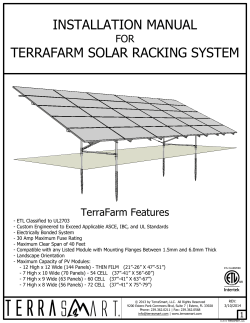 INSTALLATION MANUAL TERRAFARM SOLAR RACKING SYSTEM FOR TerraFarm Features