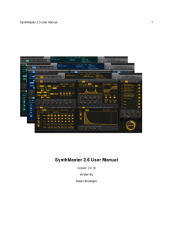 SynthMaster 2.6 User Manual 1 Version 2.6.16