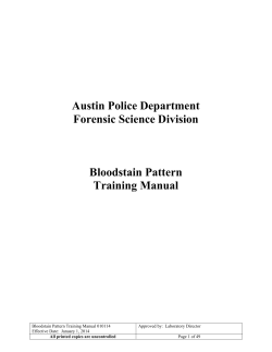 Austin Police Department Forensic Science Division  Bloodstain Pattern