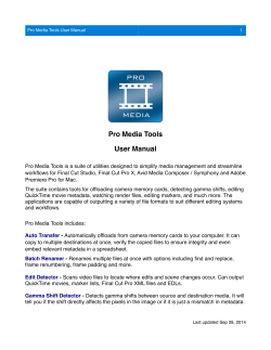 ! Pro Media Tools! User Manual!