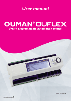 User manual Ouflex User Manual Freely programmable automation system www.ouman.fi