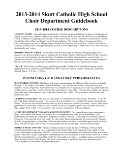 2013-2014 Skutt Catholic High School Choir Department Guidebook 2013-2014 COURSE DESCRIPTIONS