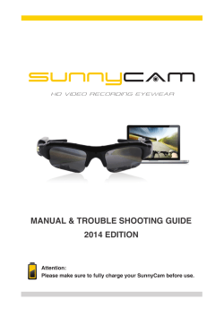 MANUAL &amp; TROUBLE SHOOTING GUIDE 2014 EDITION Attention: