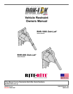Vehicle Restraint Owners Manual Dok-Lok This Manual Covers Restraints Built After Serial Numbers: