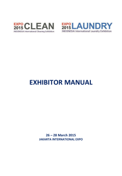 EXHIBITOR MANUAL  26 – 28 March 2015 JAKARTA INTERNATIONAL EXPO