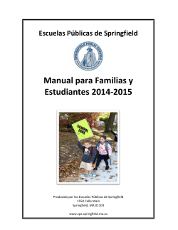 Manual para Familias y Estudiantes 2014-2015  Escuelas Públicas de Springfield