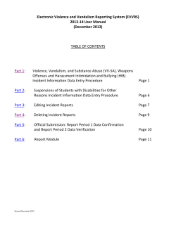 Electronic Violence and Vandalism Reporting System (EVVRS) 2013-14 User Manual (December 2013)