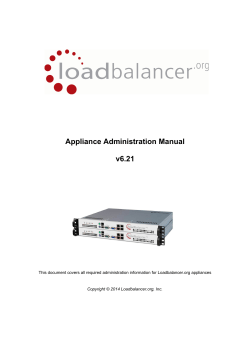 Appliance Administration Manual v6.21 Copyright © 2014 Loadbalancer.org, Inc.