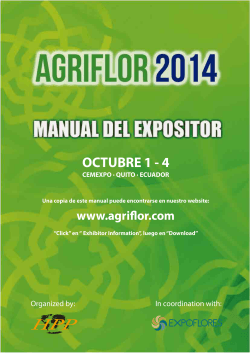 OCTUBRE 1 - 4 www.agriflor.com CEMEXPO · QUITO · ECUADOR