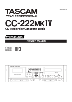 CC-222@%^ CD Recorder/Cassette Deck Professional OWNER'S MANUAL