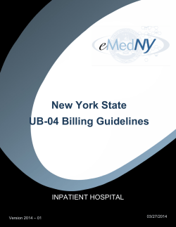 New York State UB-04 Billing Guidelines INPATIENT HOSPITAL