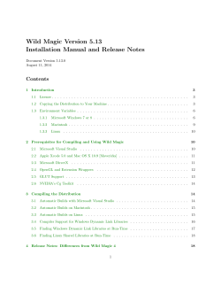 Wild Magic Version 5.13 Installation Manual and Release Notes Contents
