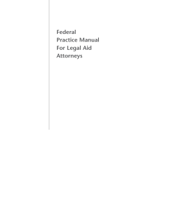 Federal Practice Manual For Legal Aid Attorneys