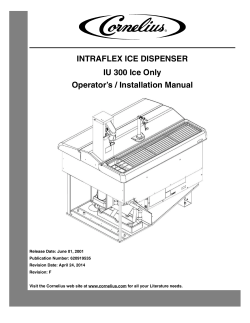 INTRAFLEX ICE DISPENSER IU 300 Ice Only Operator’s / Installation Manual