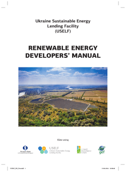 RENEWABLE ENERGY DEVELOPERS’ MANUAL Ukraine Sustainable Energy Lending Facility