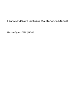 Lenovo S40–40Hardware Maintenance Manual Machine Types: F0AX [S40-40]