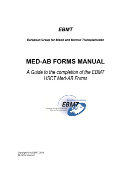 MED-AB FORMS MANUAL A Guide to the completion of the EBMT