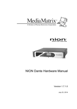 NION Dante Hardware Manual  Version 1.7.1.0 July 23, 2014