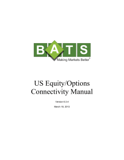 US Equity/Options Connectivity Manual  Version 6.3.4