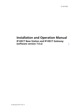 Installation and Operation Manual IP-DECT Base Station and IP-DECT Gateway TD 92579EN