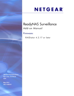 ReadyNAS Surveillance Add-on Manual Firmware: RAIDiator 4.2.17 or later
