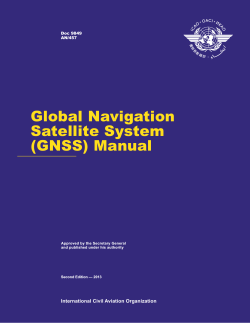 Global Navigation Satellite System (GNSS) Manual International Civil Aviation Organization