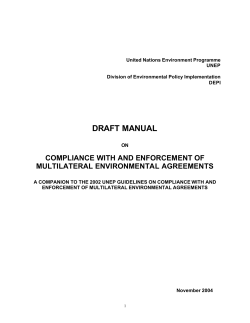 DRAFT MANUAL  COMPLIANCE WITH AND ENFORCEMENT OF MULTILATERAL ENVIRONMENTAL AGREEMENTS