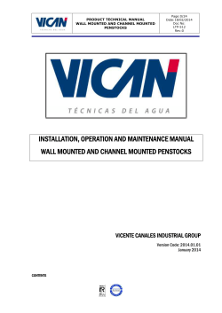 INSTALLATION, OPERATION AND MAINTENANCE MANUAL WALL MOUNTED AND CHANNEL MOUNTED PENSTOCKS
