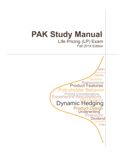 PAK Study Manual Dynamic Hedging Policyholder Behavior