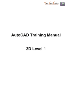 AutoCAD Training Manual 2D Level 1 C