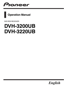 DVH-3200UB DVH-3220UB English Operation Manual