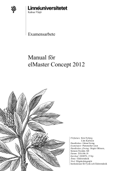 Manual för elMaster Concept 2012 Examensarbete