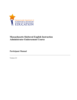 Massachusetts Sheltered English Instruction Administrator Endorsement Course  Participant Manual