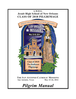 Pilgrim Manual CLASS OF 2018 PILGRIMAGE Jesuit High School of New Orleans T