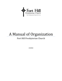A Manual of Organization Fort Hill Presbyterian Church 6/19/2012