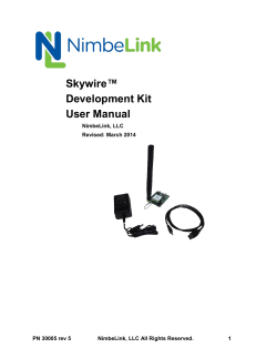 Skywire™ Development Kit User Manual NimbeLink, LLC