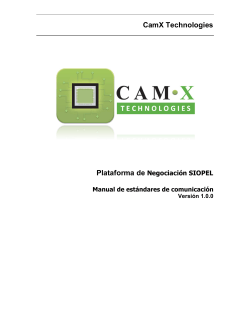 CamX Technologies Plataforma de  Negociación SIOPEL