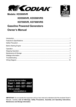 Gasoline Powered Generators Owner’s Manual Models: KD3000VR KD5500VR, KD5500VRS