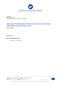 eXtended EudraVigilance Medicinal Product Dictionary (XEVMPD) product export tool User manual Version 1.0