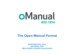 The Open Manual Format Daniel Eisenman, Cisco Kyle Wiens, iFixit