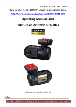 Operating Manual 0801 Full HD Car DVR with GPS 2014