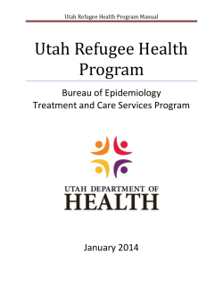 Utah Refugee Health Program  Bureau of Epidemiology