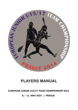PLAYERS MANUAL EUROPEAN JUNIOR U15/17 TEAM CHAMPIONSHIP 2014
