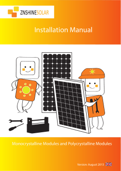 Installation Manual Monocrystalline Modules and Polycrystalline Modules Version: August 2013