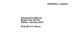 VAUXHALL Insignia Infotainment Manual Model Year 2014.5 Edition: January 2014