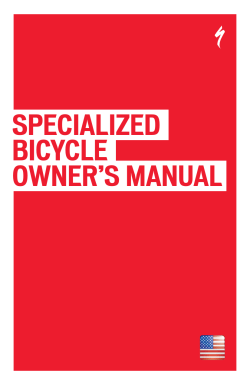 SPECIALIZED BICYCLE OWNER’S MANUAL