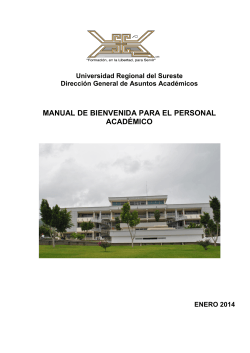 MANUAL DE BIENVENIDA PARA EL PERSONAL ACADÉMICO Universidad Regional del Sureste