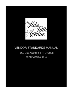 VENDOR STANDARDS MANUAL FULL LINE AND OFF 5TH STORES SEPTEMBER 4, 2014