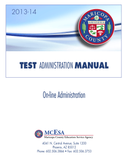 TEST On-line Administration 2013-14 4041 N. Central Avenue, Suite 1200